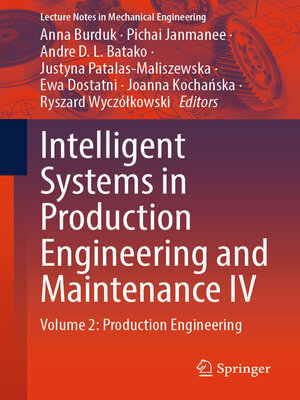 cover image of Intelligent Systems in Production Engineering and Maintenance IV